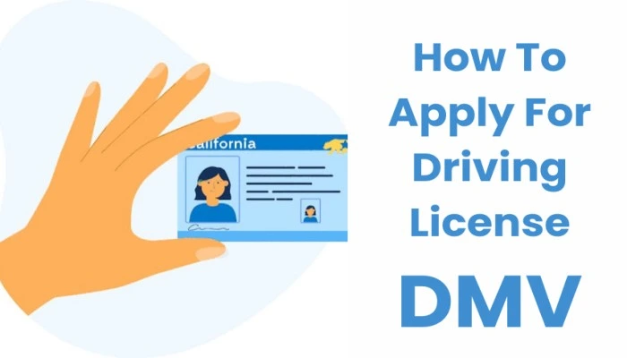 How to apply for a Driving License