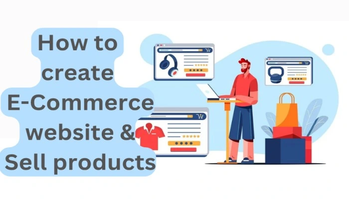 How to create E-commerce website